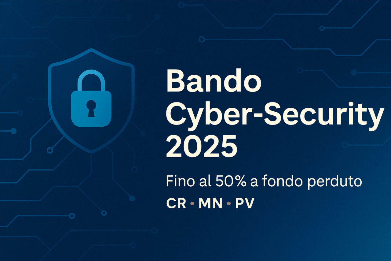 Bando Cyber-Security 2025: contributo 50% fino a 5.000 € – Domande dal 25/08