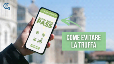 Falsi Green Pass: Come evitare la truffa!